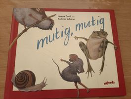Kinderbuch mutig, mutig