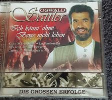 Oswald Sattler CD: Ich könnt' ohne Berge nicht leben!