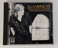 Ulla Meinecke - Wenn schon nicht für immer - Top CD!