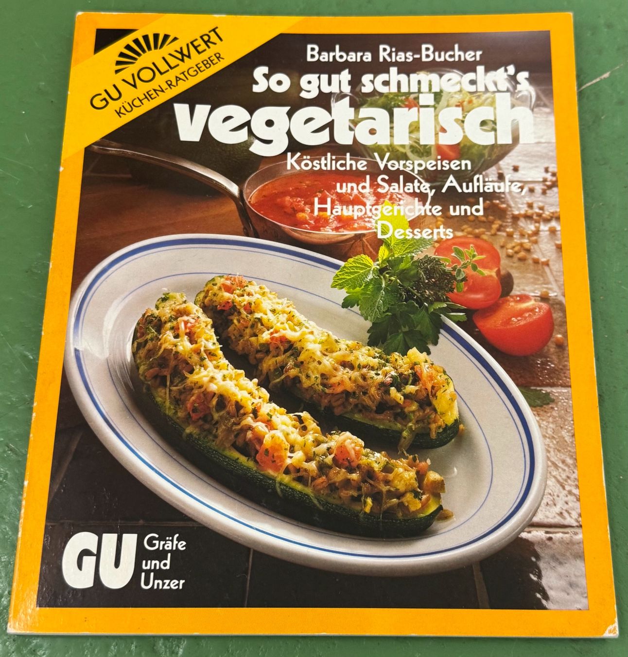 Libri: Kochbuch: So gut schmeckt's vegetarisch – Usato da Basel venduto da Ostschweiz06
