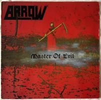 Arrow – Master Of Evil - EP - 1985 - Self Release