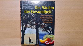 Die Säulen der Gesundheit - Ruediger Dhalke - Signiert