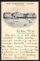 AK Lucerne, Hotel Schweizerhof, 1925