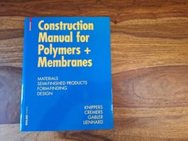 Construction Manual for Polymers + Membranes - Edition Detai