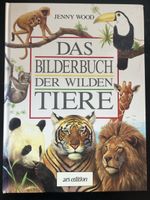 Das Bilderbuch der wilden Tiere, Jenny Wood,Top Zustand