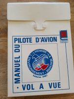 Manuel du pilote d'avion. Vol à vue. France