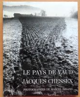 Marcel Imsand - Le pays de Vaud de Jacques Chessex
