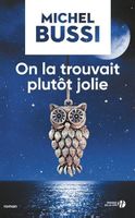 On la trouvait plutôt jolie