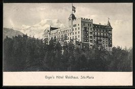 Sils-Maria, Giger's Hotel Waldhaus mit B