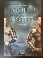 Tochter der Götter, Eismagie, von Amanda Bouchet