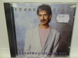 Frank Zappa, Broadway The Hard Way