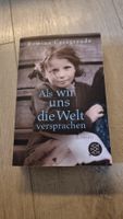 Romina Casagrande: Als wir uns die Welt versprachen neuwerti