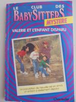 Le Club des Baby-Sitters " 4) Valérie et l' enfant perdu "
