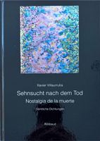 Sehnsucht nach dem Tod /Nostalgia de la muerte