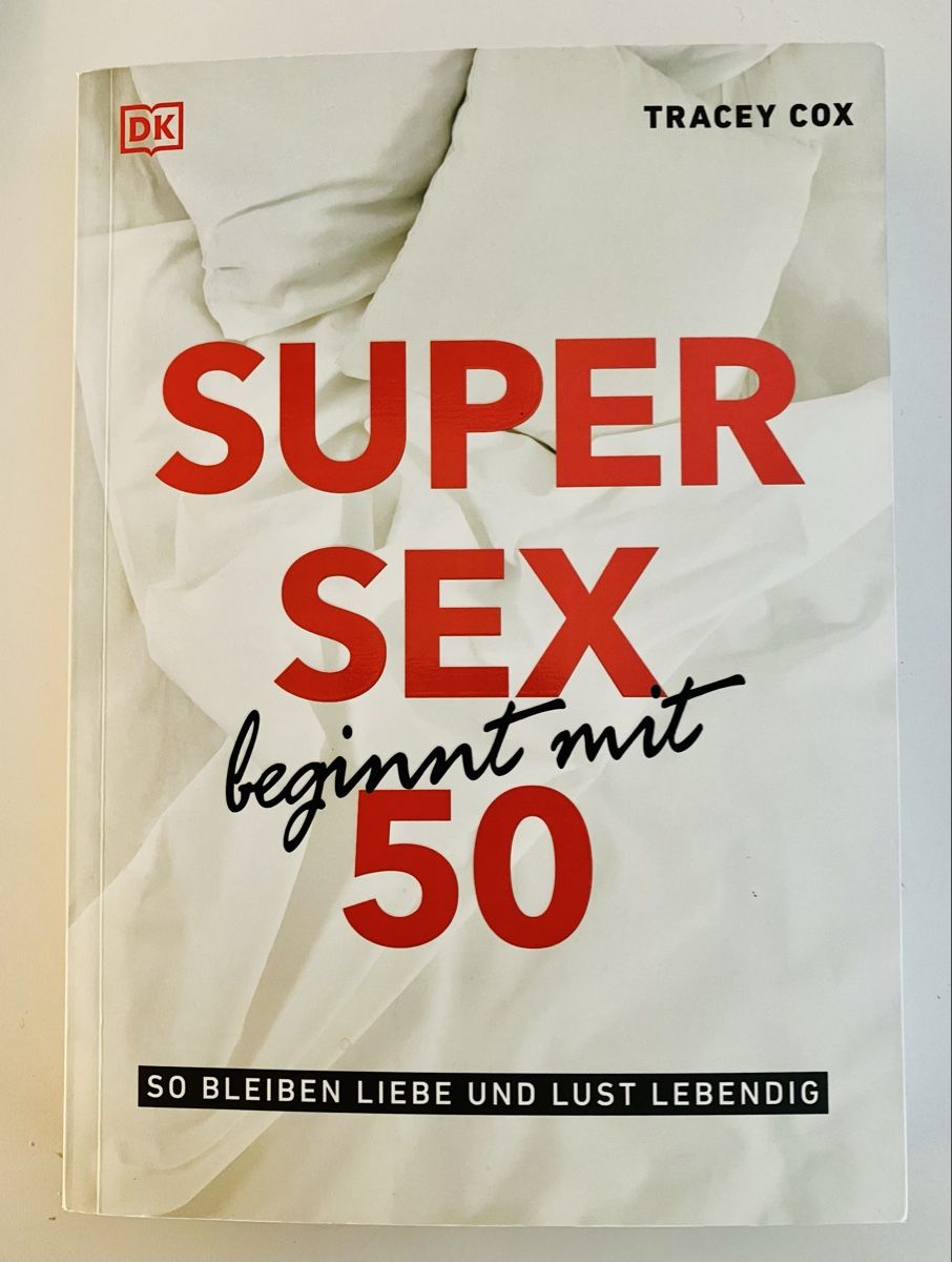 Livres: Super Sex beginnt mit 50 – Neuf (Voir description) à Buchs AG par Allerleis
