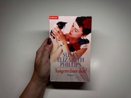 ROMAN: Susan Elizabeth Phillips, Ausgerechnet den?