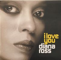Diana Ross – I love you