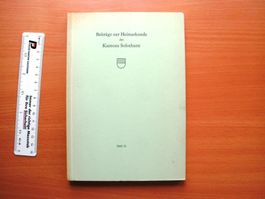 Beiträge zur Heimatkunde Kt. Solothurn