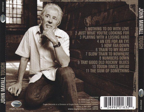 CD: CD John Mayall - Tough (2009) – Usato da Möriken AG venduto da mineralia 1