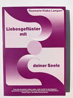 Liebesgeflüster mit deiner Seele   /neu