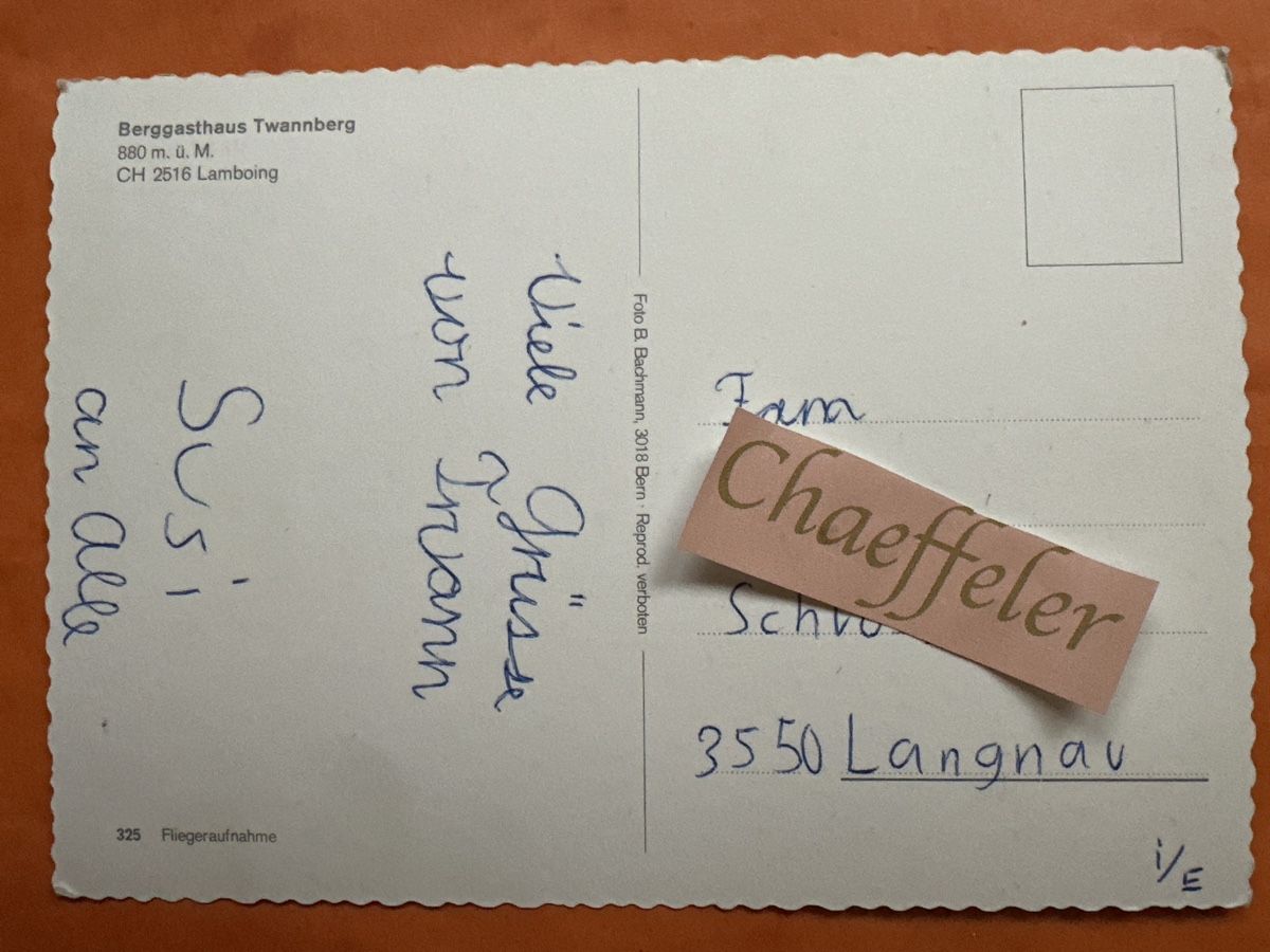 Cartoline postali:  Berggasthaus Twannberg, Lamboing – Usato da Zürich venduto da Chaeffeler 1