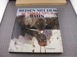 Reisen mit der Schmalspurbahn