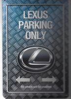 Blechschild -LEXUS-PARKING ONLY