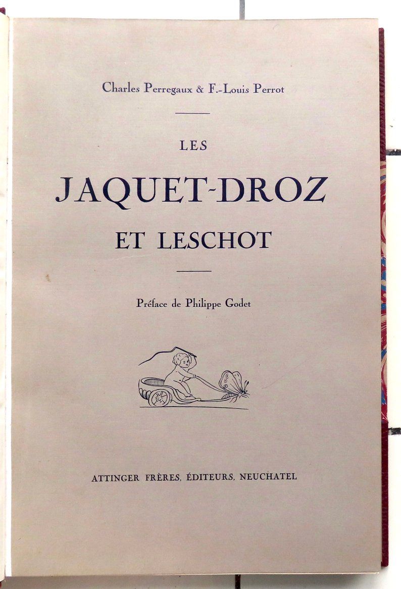 Bücher: Les Jaquet-Droz et Leschot - 1916 – Gebraucht aus Le Locle von LibrairieLaBergerie 1