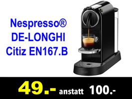🔴 Kaffeemaschine Nespresso® DE-LONGHI Citiz EN167.B /382B