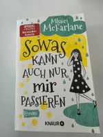 "Sowas kann auch nur mir passieren", Roman, Mhairi McFarlane