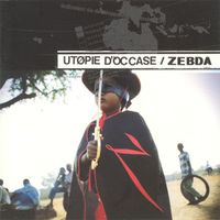 CD Zebda - Utopie d'occase (2002)