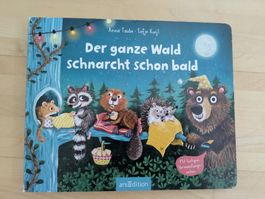 Bilderbuch: Der ganze Wald schnarcht schon bald