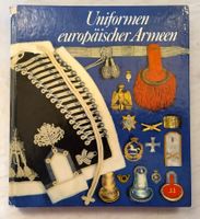 Historische Uniformen europäischer Armeen / Buch DDR 1983
