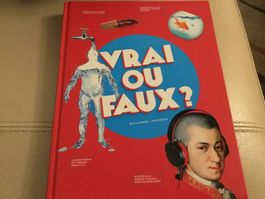 VRAI OU FAUX de Gallimard jeunesse, s’instruire en s’amusant
