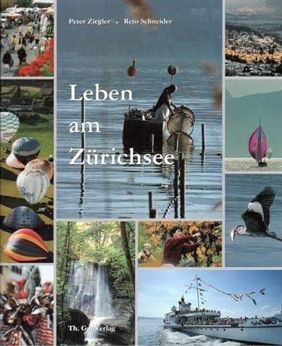 Bücher: Leben am Zürichsee – Gebraucht aus Stäfa von Turicum-Verlag