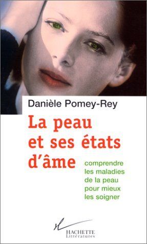 Bücher: La peau et ses états d'âme – Gebraucht aus La Tour-de-Peilz von danielle321