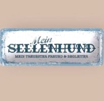 🔥 MEIN SEELENHUND Blechschild 🎀 27x10cm OVP 🔥