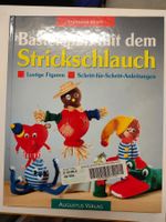 Bastelbuch Strickschlauch basteln gemäss Bildern