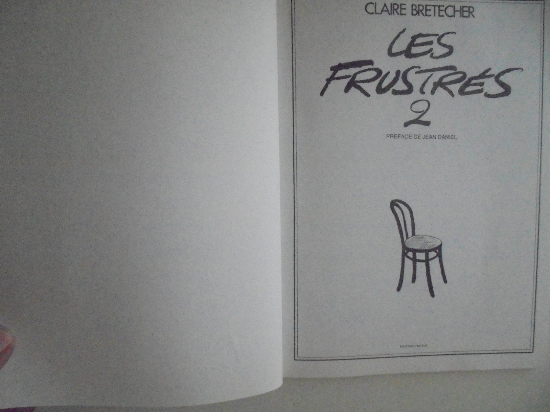 Fumetti: " Les frustrés 2 " Claire Bretecher. BD noir/blanc TTBE – Usato da Eclépens venduto da Consuelo 2