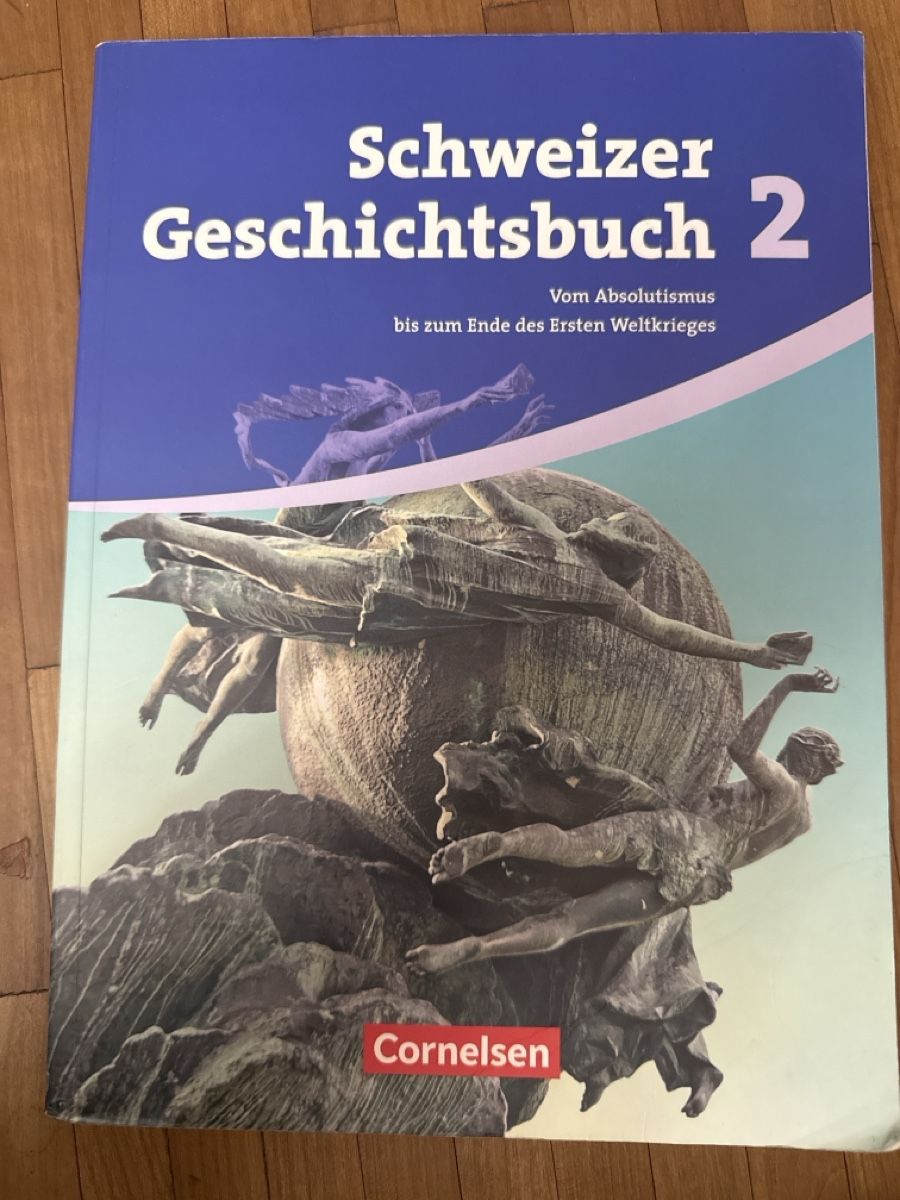 Bücher: Schweizer Geschichtsbuch 2, Cornelsen – Gebraucht aus Otelfingen von bsc01