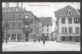 Aarau Laurenzenthorstrasse mit Kolonialwaren Gustav Koch