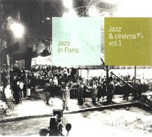 Jazz & Cinéma - Volume 1 - Jazz In Paris