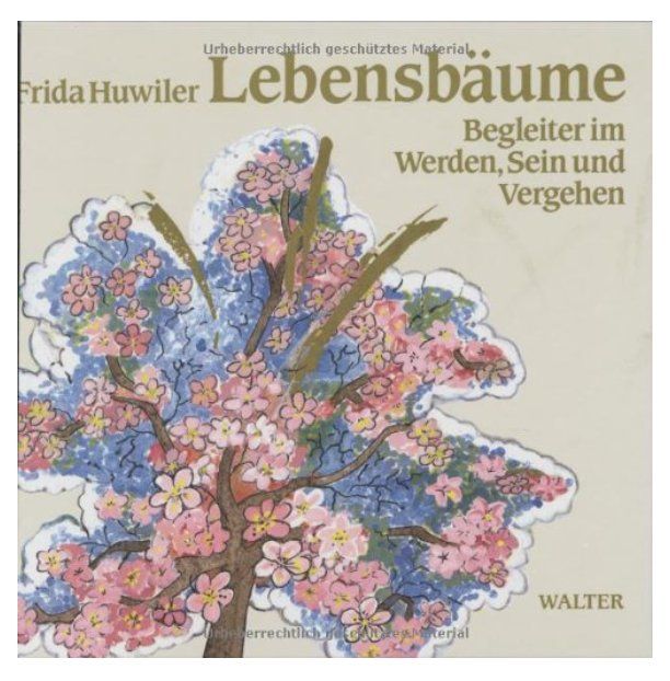 Libri: Lebensbäume - Begleiter im Werden, Sein und Vergehen – Nuovo (secondo la descrizione) da Frauenfeld venduto da SCHATZtruhe369