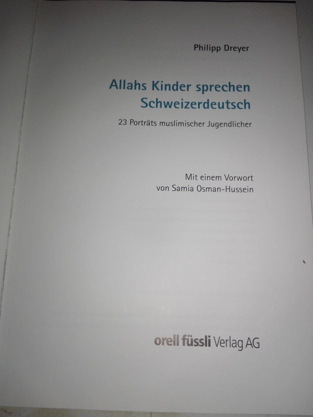 Bücher: Allahs Kinder sprechen Schweizerdeutsch  (Philipp Dreyer) – Gebraucht aus St.Gallen von elk2023 1