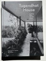 HAUS TUGENDHAT - MIES VAN DER ROHE - ARCHITEKTUR - LEHMBRUCK