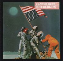 Canned Heat – Future Blues
