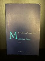 Buch von Yvette Z'Graggen - Matthias Berg récit, französisch