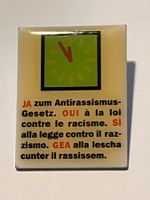 1 Pin Ja zum Antirassismus Gesetz
