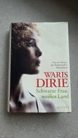 Waris Dirie; Schwarze Frau, weisses Land Taschenbuch
