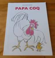 Livre enfant Papa Coq Sarrazin NEUF